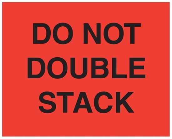 Picture of Do Not Double Stack - Printed Labels