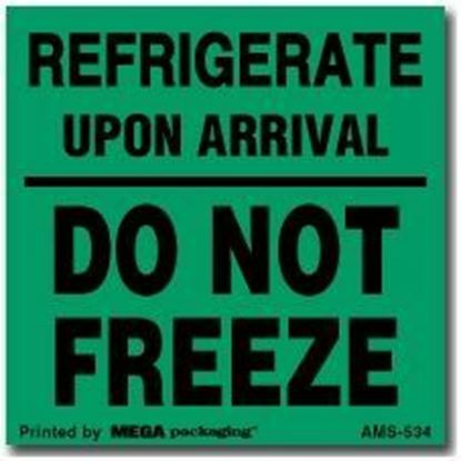 Picture of Refrigerate Upon Arrival Do Not Freeze - Printed Label