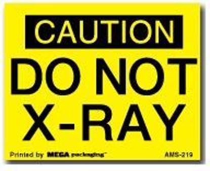 Picture of Caution Do Not X-Ray 2 x 2-1/2