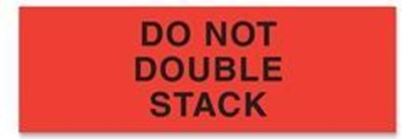 Picture of Do Not Double Stack 1 x 3