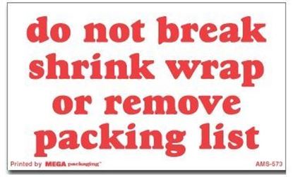 Picture of Do Not Break Shrink Wrap or Remove Packing List